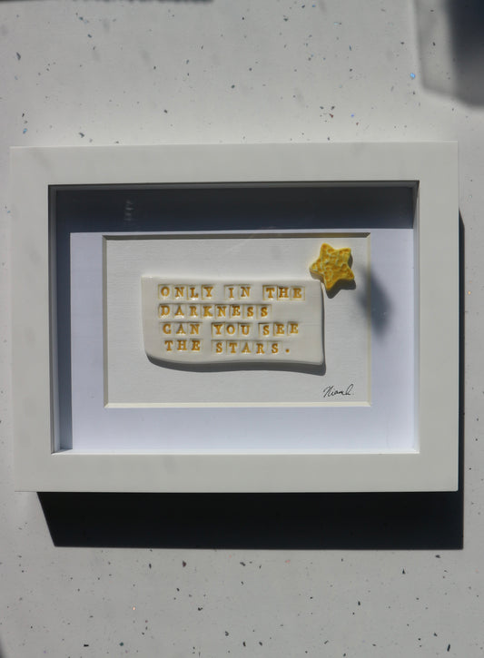 Framed Porcelain 'Only in the darkness can you see the stars'