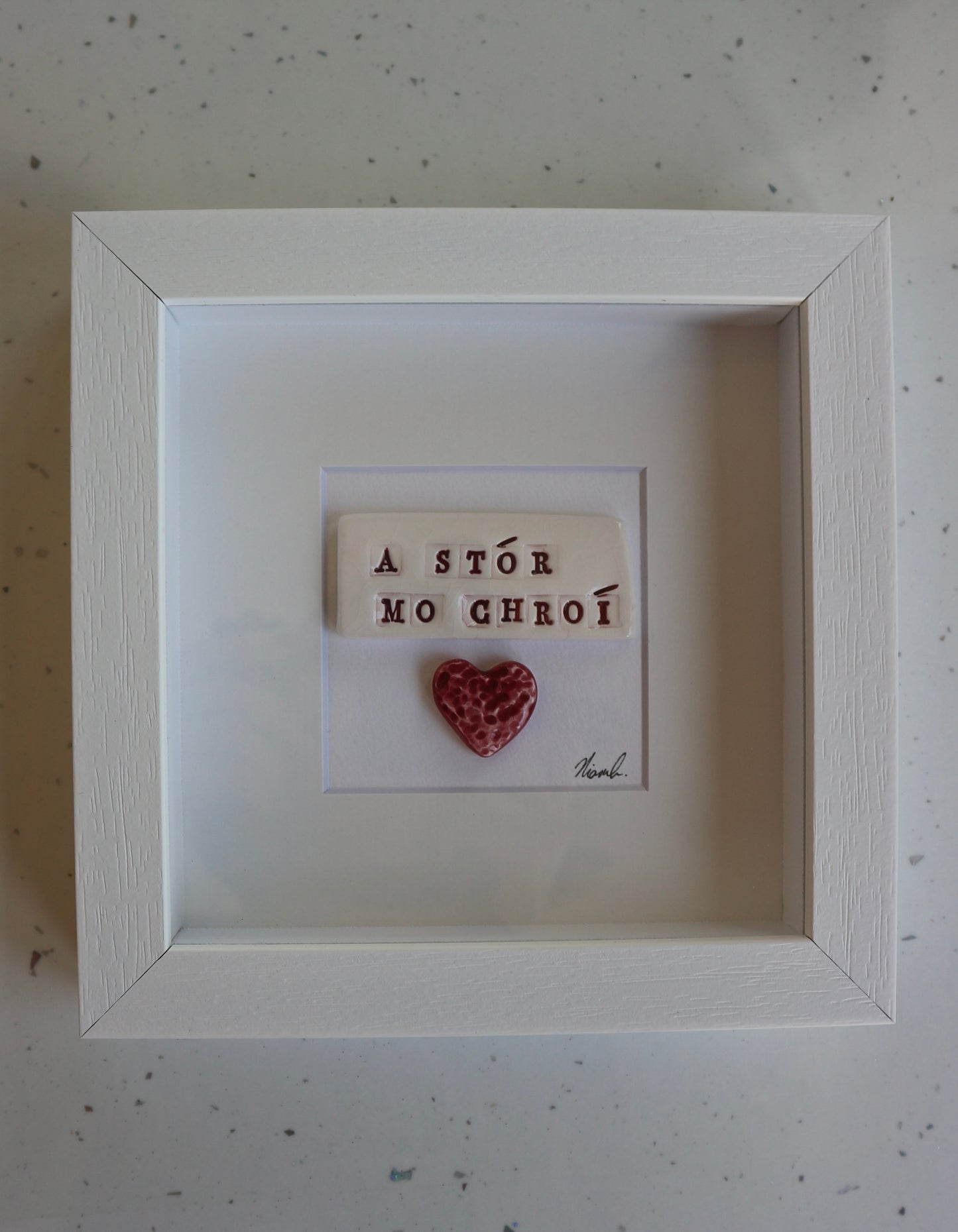 Framed Porcelain - A Stór mo Chroí